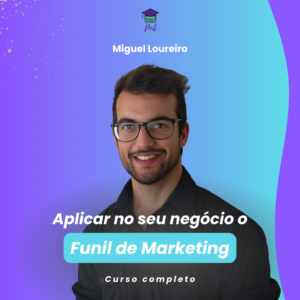 Aplicar o Funil de Marketing no seu negócio